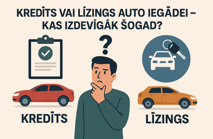 Kredīts vai līzings?